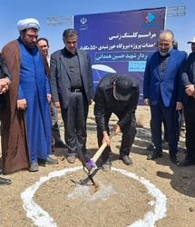 کلنگ زنی دو نیروگاه خورشیدی ۲۵۰ و ۵۵۰ مگاواتی در ساوه